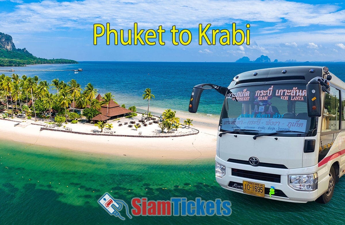 Advertisement for SiamTickets with a white bus in the foreground, offering travel from Phuket to Krabi, against a backdrop of a tropical beach with palm trees and clear waters.